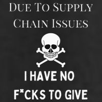 No Fucks To Give Due To Supply Chain Issues Zero Fucks Cool Comfort Performance Bucket Hat