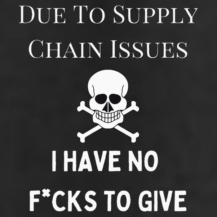 No Fucks To Give Due To Supply Chain Issues Zero Fucks Cool Comfort Performance Bucket Hat