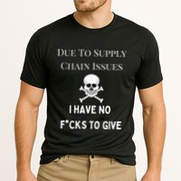 No Fucks To Give Due To Supply Chain Issues Zero Fucks Performance Shirt