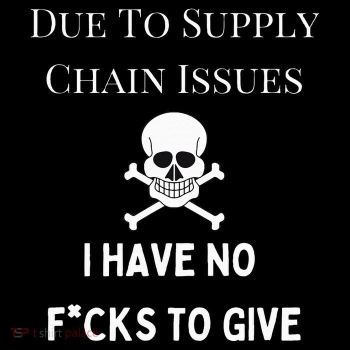 No Fucks To Give Due To Supply Chain Issues Zero Fucks Bag