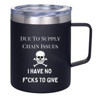 No Fucks To Give Due To Supply Chain Issues Zero Fucks 12oz Stainless Steel Coffee Mug