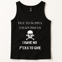 No Fucks To Give Due To Supply Chain Issues Zero Fucks Tank Top