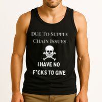 No Fucks To Give Due To Supply Chain Issues Zero Fucks Tank Top