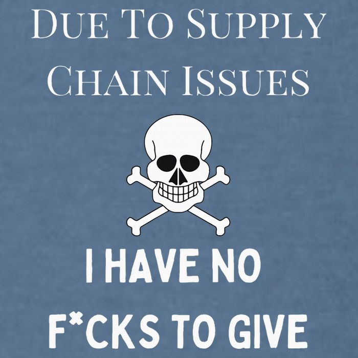 No Fucks To Give Due To Supply Chain Issues Zero Fucks Garment-Dyed Sweatshirt