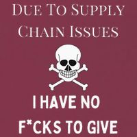No Fucks To Give Due To Supply Chain Issues Zero Fucks 16oz Travel Tumbler
