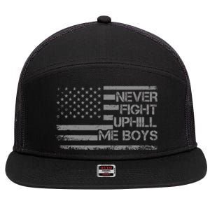 Never Fight Uphill Me Boy Funny Trump 2024 7 Panel Mesh Trucker Snapback Hat