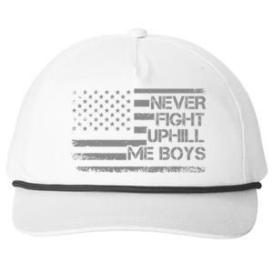 Never Fight Uphill Me Boy Funny Trump 2024 Snapback Five-Panel Rope Hat