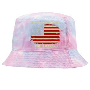 Never Fight Uphill Me Boy Funny Trump 2024 Tie-Dyed Bucket Hat