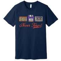 Never Forget Vintage Floppy Disk Vhs Tape 80s Cassette Retro Premium T-Shirt