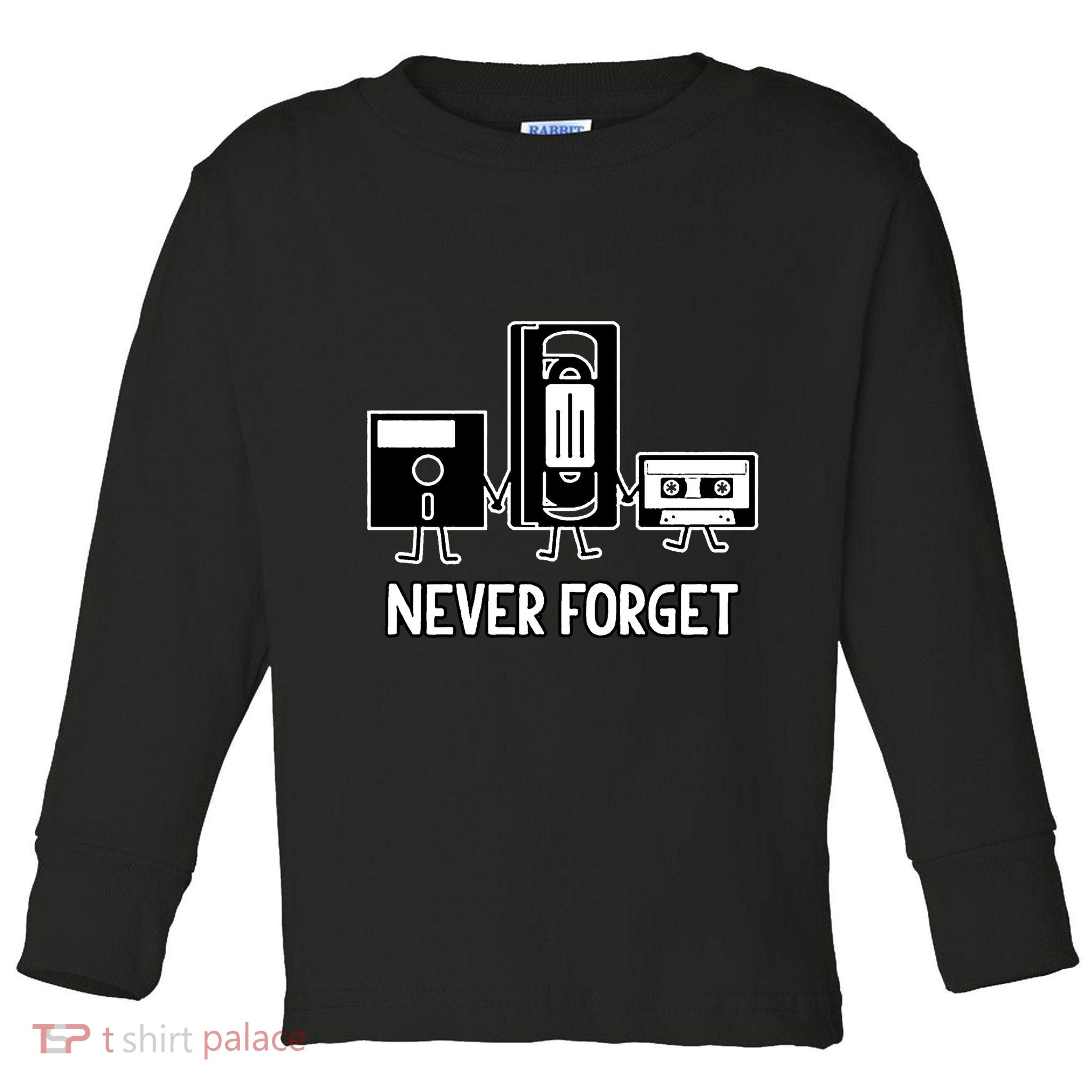 Never Forget Vintage Floppy Disk Vhs Tape 90s 80s Cassette Toddler Long Sleeve Shirt