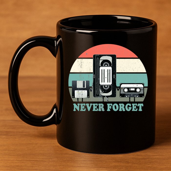 Never Forget VHS, Cassette, Floppy Disc Old School Retro 11oz C Handle Ceramic Mug