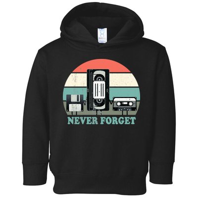 Never Forget VHS, Cassette, Floppy Disc Old School Retro Toddler Hoodie