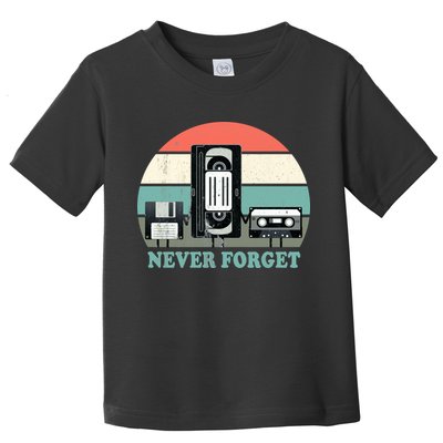Never Forget VHS, Cassette, Floppy Disc Old School Retro Toddler T-Shirt