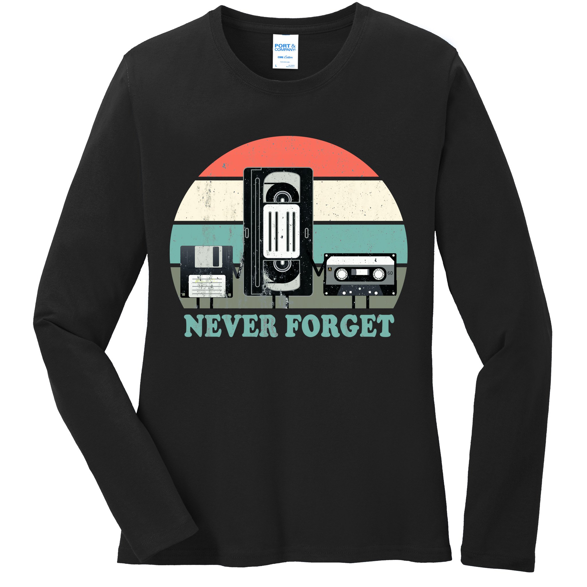 Never Forget VHS, Cassette, Floppy Disc Old School Retro Ladies Long Sleeve Shirt