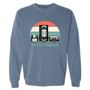 Never Forget VHS, Cassette, Floppy Disc Old School Retro Garment-Dyed Sweatshirt