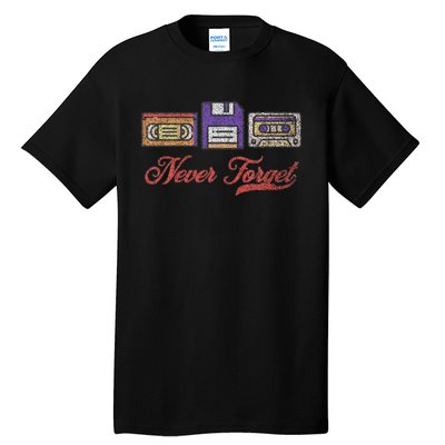 Never Forget Vintage Floppy Disk Vhs Tape 80s Cassette Retro Tall T-Shirt