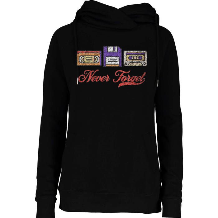 Never Forget Vintage Floppy Disk Vhs Tape 80s Cassette Retro Womens Funnel Neck Pullover Hood