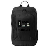 NEVER FORGET VHS TAPE, FLOPPY DISK, TAPE, FUNNY NOSTALGIA City Backpack