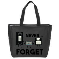 NEVER FORGET VHS TAPE, FLOPPY DISK, TAPE, FUNNY NOSTALGIA Zip Tote Bag