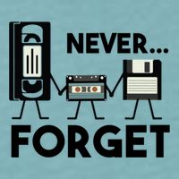 NEVER FORGET VHS TAPE, FLOPPY DISK, TAPE, FUNNY NOSTALGIA Sueded Cloud Jersey T-Shirt