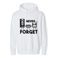 NEVER FORGET VHS TAPE, FLOPPY DISK, TAPE, FUNNY NOSTALGIA Garment-Dyed Fleece Hoodie