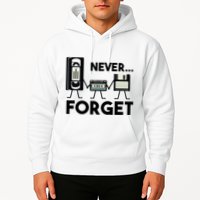 NEVER FORGET VHS TAPE, FLOPPY DISK, TAPE, FUNNY NOSTALGIA Hoodie