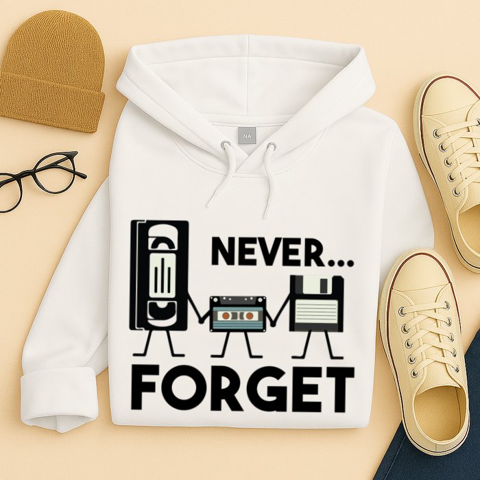NEVER FORGET VHS TAPE, FLOPPY DISK, TAPE, FUNNY NOSTALGIA Hoodie