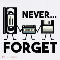 NEVER FORGET VHS TAPE, FLOPPY DISK, TAPE, FUNNY NOSTALGIA Trucker Hat