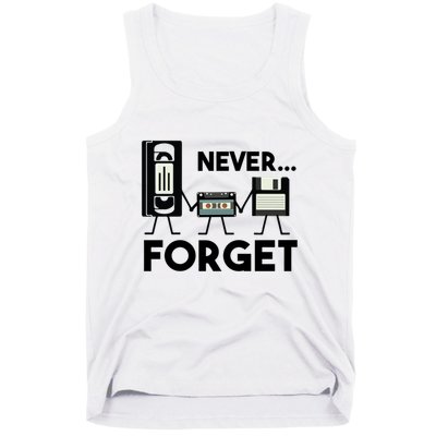 NEVER FORGET VHS TAPE, FLOPPY DISK, TAPE, FUNNY NOSTALGIA Tank Top