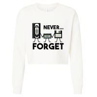 NEVER FORGET VHS TAPE, FLOPPY DISK, TAPE, FUNNY NOSTALGIA Cropped Pullover Crew