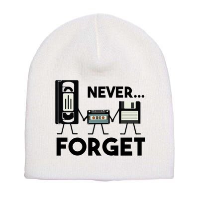 NEVER FORGET VHS TAPE, FLOPPY DISK, TAPE, FUNNY NOSTALGIA Short Acrylic Beanie