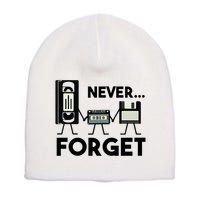 NEVER FORGET VHS TAPE, FLOPPY DISK, TAPE, FUNNY NOSTALGIA Short Acrylic Beanie