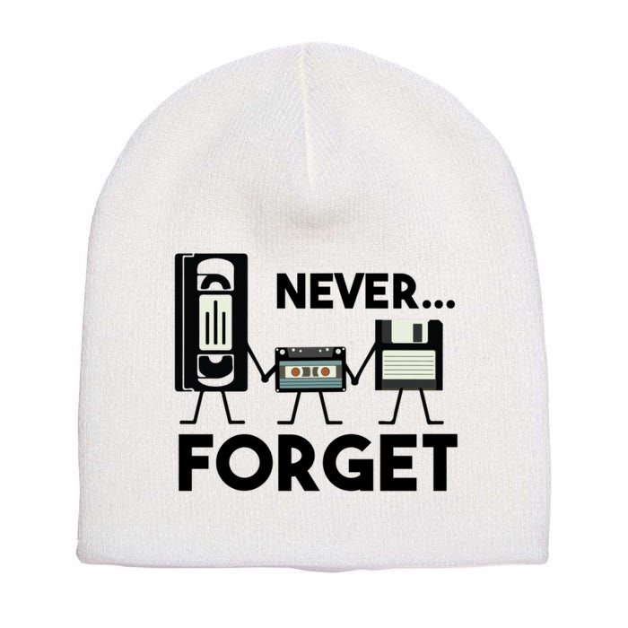 NEVER FORGET VHS TAPE, FLOPPY DISK, TAPE, FUNNY NOSTALGIA Short Acrylic Beanie