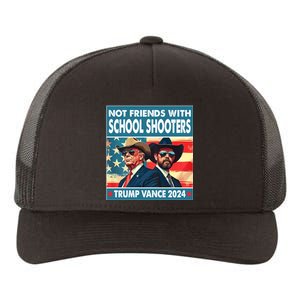 Not Friends With School Shooter Trump Vance 2024 Yupoong Adult 5-Panel Trucker Hat