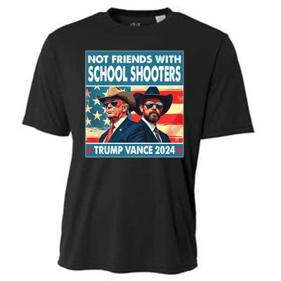 Not Friends With School Shooter Trump Vance 2024 Cooling Performance Crew T-Shirt