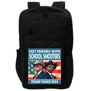 Not Friends With School Shooter Trump Vance 2024 Impact Tech Backpack