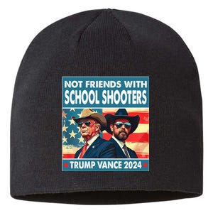 Not Friends With School Shooter Trump Vance 2024 Sustainable Beanie