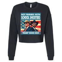 Not Friends With School Shooter Trump Vance 2024 Cropped Pullover Crew