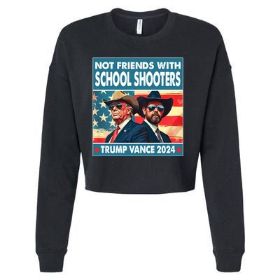 Not Friends With School Shooter Trump Vance 2024 Cropped Pullover Crew