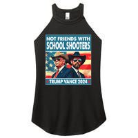 Not Friends With School Shooter Trump Vance 2024 Women's Perfect Tri Rocker Tank