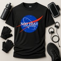 Not Flat We Checked Nasa Anti Flat Earth Cooling Performance Crew T-Shirt
