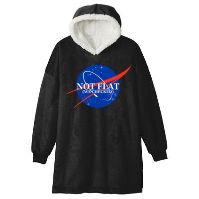 Not Flat We Checked Nasa Anti Flat Earth Hooded Wearable Blanket