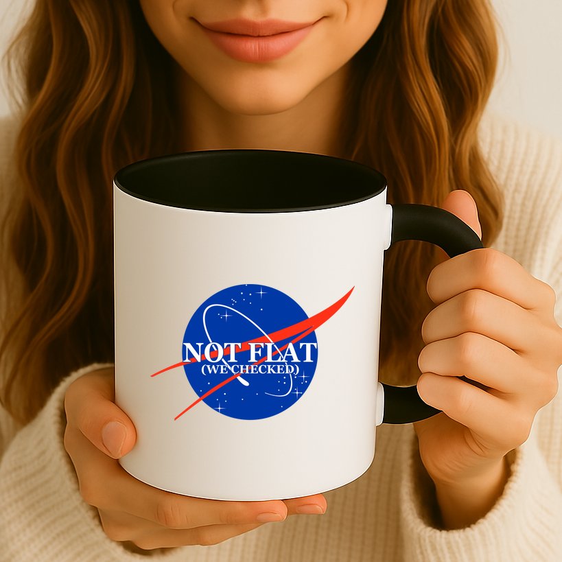 Not Flat We Checked Nasa Anti Flat Earth Mug
