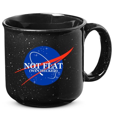 Not Flat We Checked Nasa Anti Flat Earth 15oz Campfire Ceramic Mug