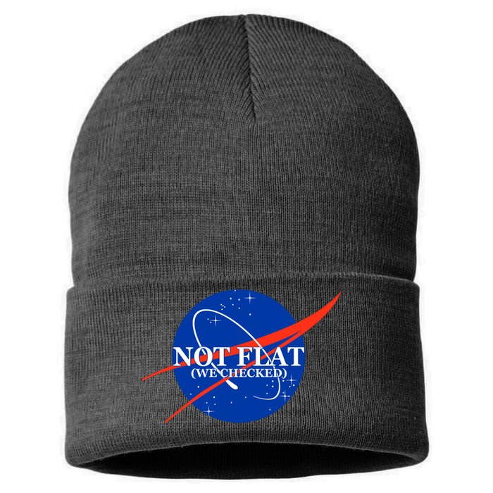 Not Flat We Checked Nasa Anti Flat Earth Sustainable Knit Beanie