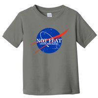 Not Flat We Checked Nasa Anti Flat Earth Toddler T-Shirt