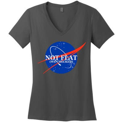 Not Flat We Checked Nasa Anti Flat Earth Women's V-Neck T-Shirt