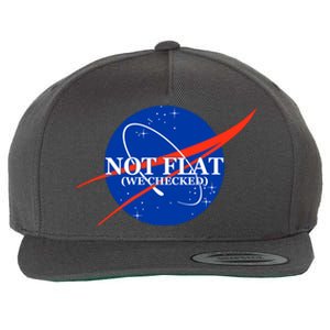 Not Flat We Checked Nasa Anti Flat Earth Wool Snapback Cap