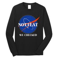 Not Flat We Checked Earth Is Flat Funny Conspiracy Flat Society Long Sleeve Shirt