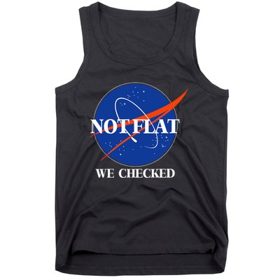 Not Flat We Checked Earth Is Flat Funny Conspiracy Flat Society Tank Top